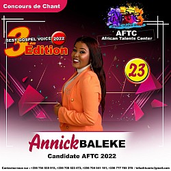 AFTC Inscription 3éme Editions/Best Gospel Voice 2022